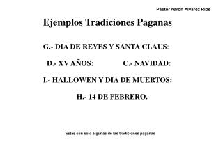 Ejemplos Tradiciones Paganas