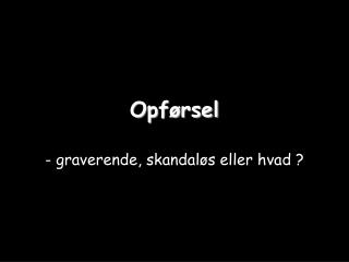 Opførsel