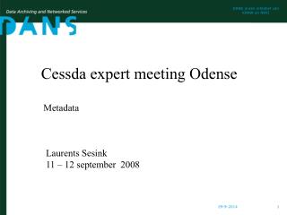 Cessda expert meeting Odense