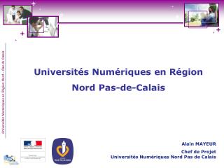 Universités Numériques en Région Nord Pas-de-Calais