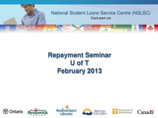 Repayment Seminar U of T February 2013