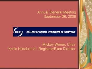 Annual General Meeting September 26, 2009