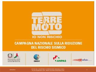 «Terremoto, io non rischio» 28 e 29 settembre 2013 Piazza Pia Albano Laziale (RM)