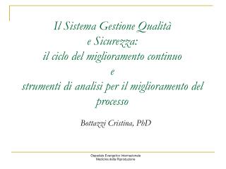 Bottazzi Cristina, PhD
