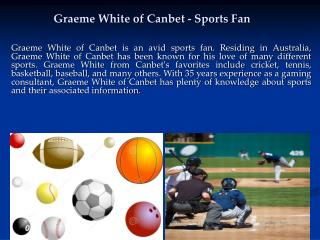 Graeme White of Canbet - Sports Fan