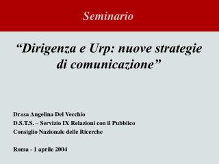 “Dirigenza e Urp: nuove strategie di comunicazione”