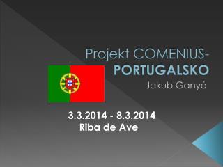 Projekt COMENIUS- PORTUGALSKO