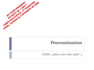 Procrastination