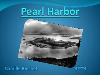 Pearl Harbor