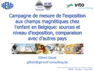 Gilbert Decat gilbert@gd-emf-consulting.be