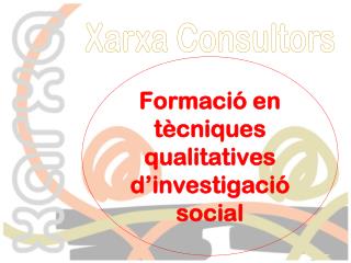 Formació en tècniques qualitatives d’investigació social