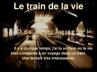 Le train de la vie