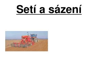 Setí a sázení