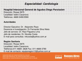 Especialidad: Cardiología