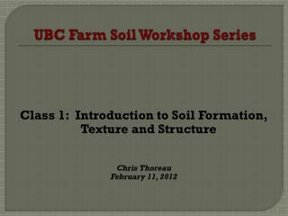 UBC Farm Soil Workshop Series