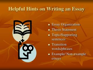 Helpful Hints on Writing an Essay