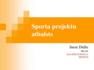 Sporta projektu atbalsts