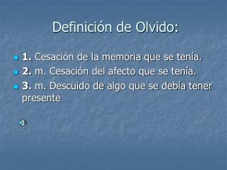 Definición de Olvido: