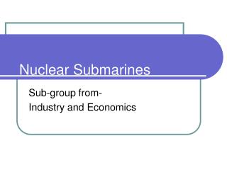 Nuclear Submarines