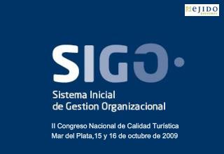 II Congreso Nacional de Calidad Turística Mar del Plata,15 y 16 de octubre de 2009