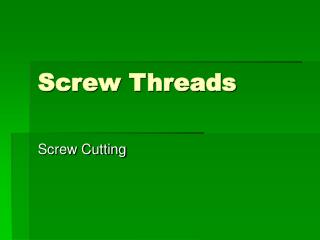 Screw Threads