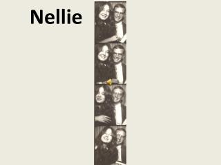 Nellie