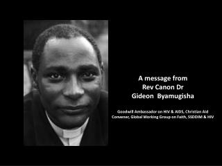 A message from Rev Canon Dr Gideon Byamugisha