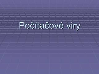 Počítačové viry