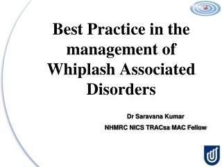 Best Practice in the management of Whiplash Associated Disorders