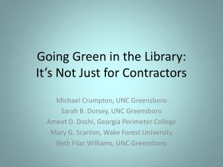 Going Green in the Library: It’s Not Just for Contractors