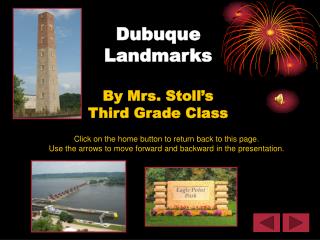 Dubuque Landmarks By Mrs. Stoll’s Third Grade Class