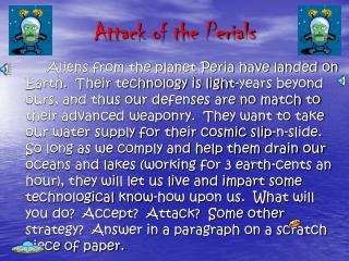 Attack of the Perials