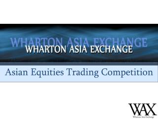 Wharton Asia Exchange