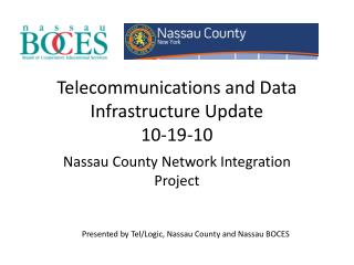 Telecommunications and Data Infrastructure Update 10-19-10