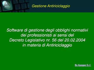 Software di gestione degli obblighi normativi dei professionisti ai sensi del