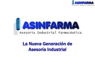 La Nueva Generación de Asesoría Industrial