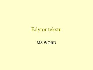 Edytor tekstu