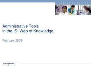 Administrative Tools in the ISI Web of Knowledge