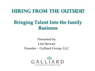 Hiring from the Outside! Bringing Talent Into the family Business