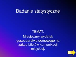 Badanie statystyczne