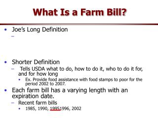 What Is a Farm Bill?