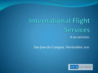 International Flight Services