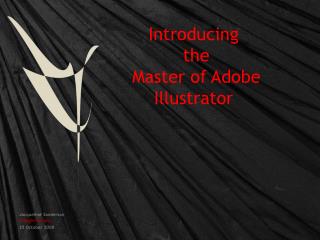 Introducing the Master of Adobe Illustrator