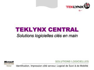 TEKLYNX CENTRAL Solutions logicielles clés en main