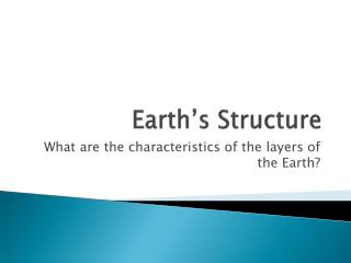 Earth’s Structure