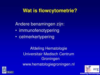 Wat is flowcytometrie?