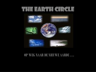 THE EARTH CIRCLE