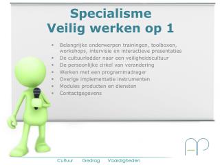 Specialisme Veilig werken op 1