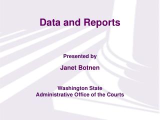 Data and Reports