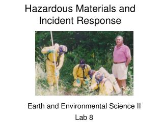 Hazardous Materials and Incident Response